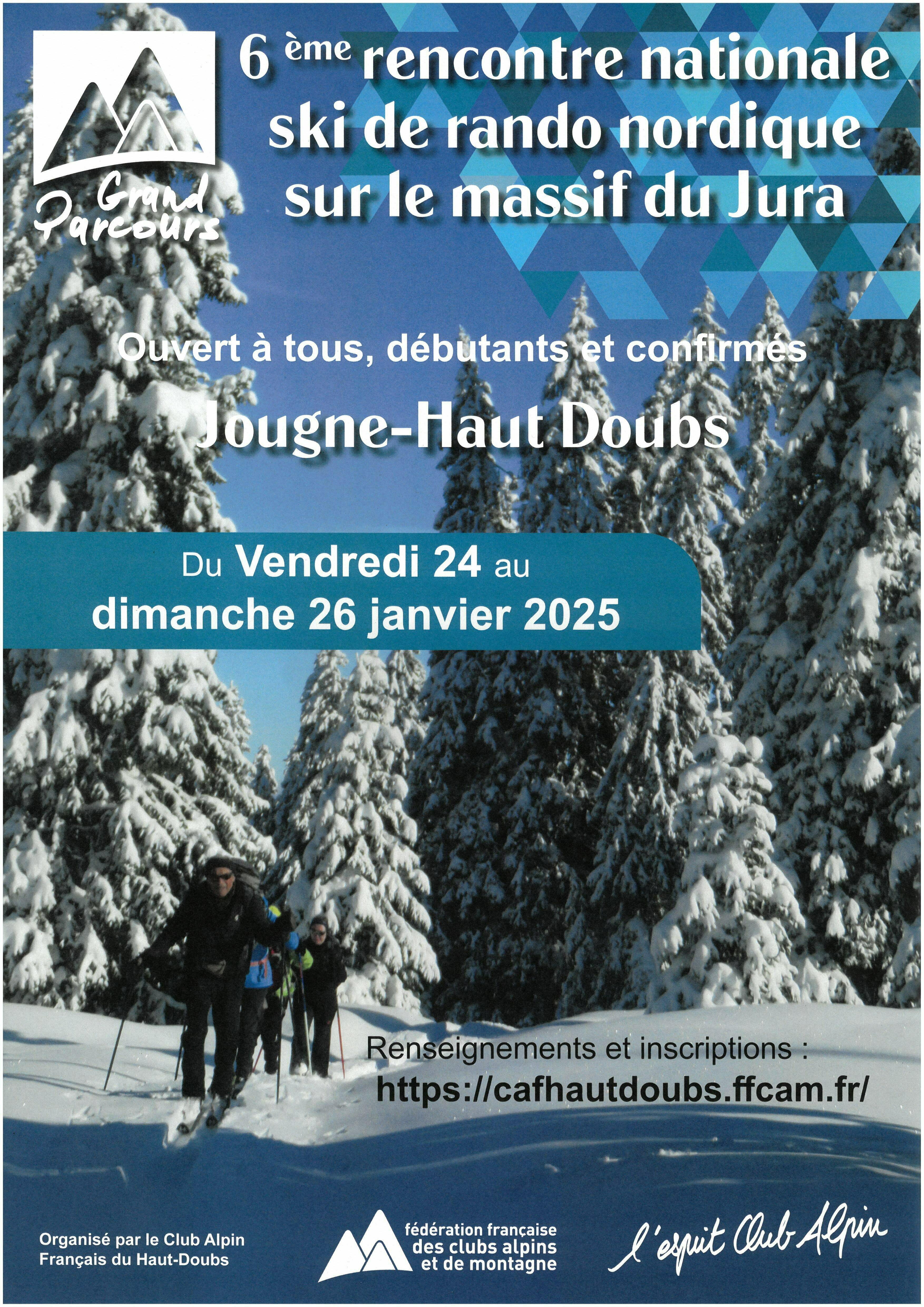 24-26 janv - 6ème rencontre nationale ski rando - jougne  Ⓒ  caf